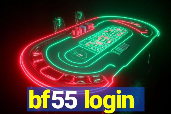 bf55 login